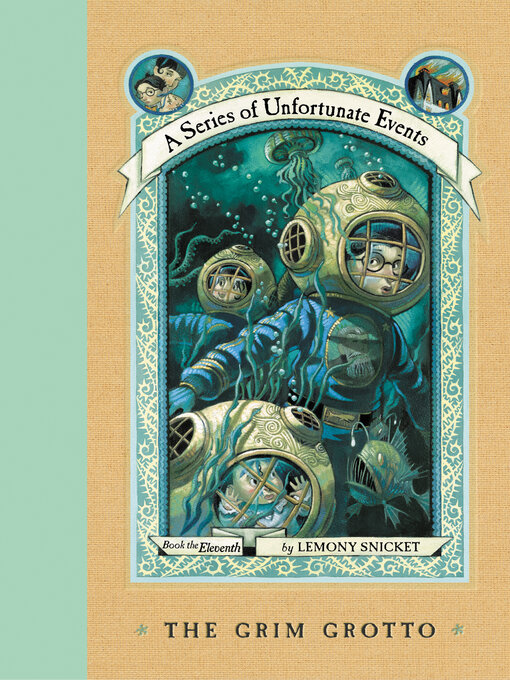 Title details for The Grim Grotto by Lemony Snicket - Available